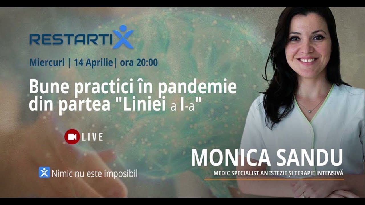 Monica Sandu - Bune practici în pandemie din partea liniei a I-a 